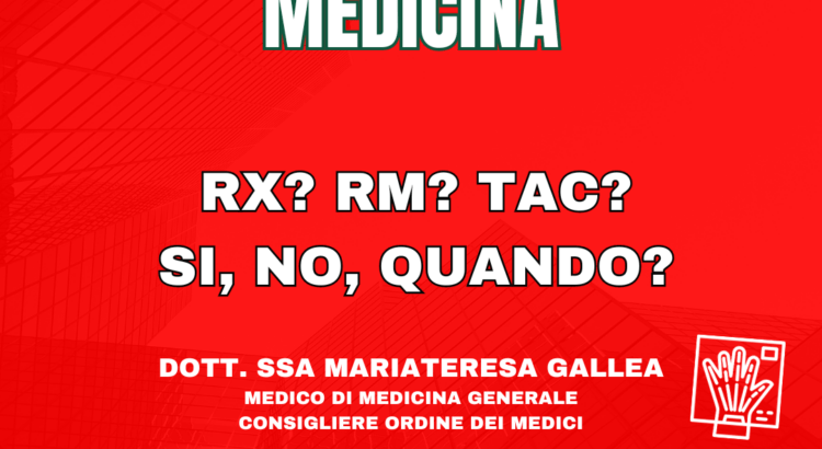 Rx Rm Tac Si, No, Quando?