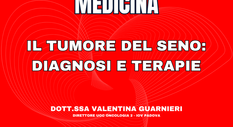 Il tumore del seno: diagnosi e terapie